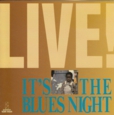 88'LIVE!It'S a Blues Night.jpeg